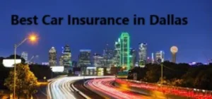 Top 6 Best Car Insurance in Dallas Compare Rates & Coverage for 2025